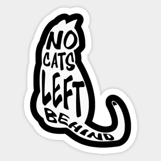 No cats left behind Sticker